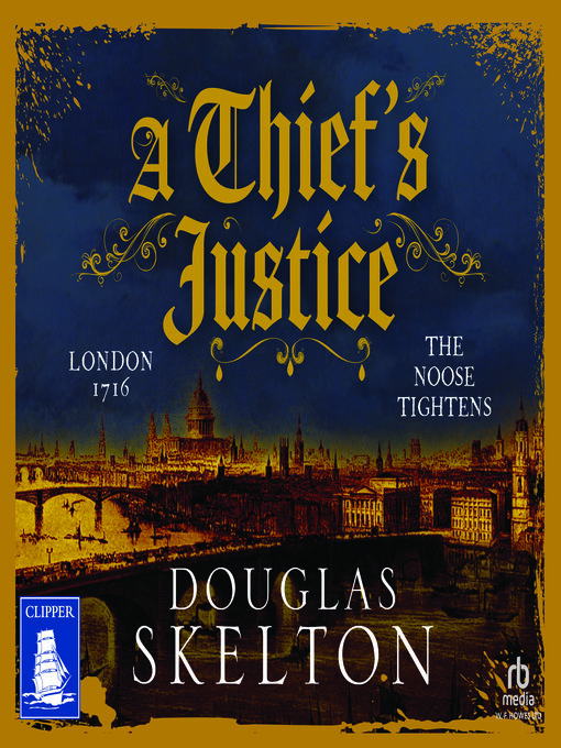 Title details for A Thief's Justice by Douglas Skelton - Available